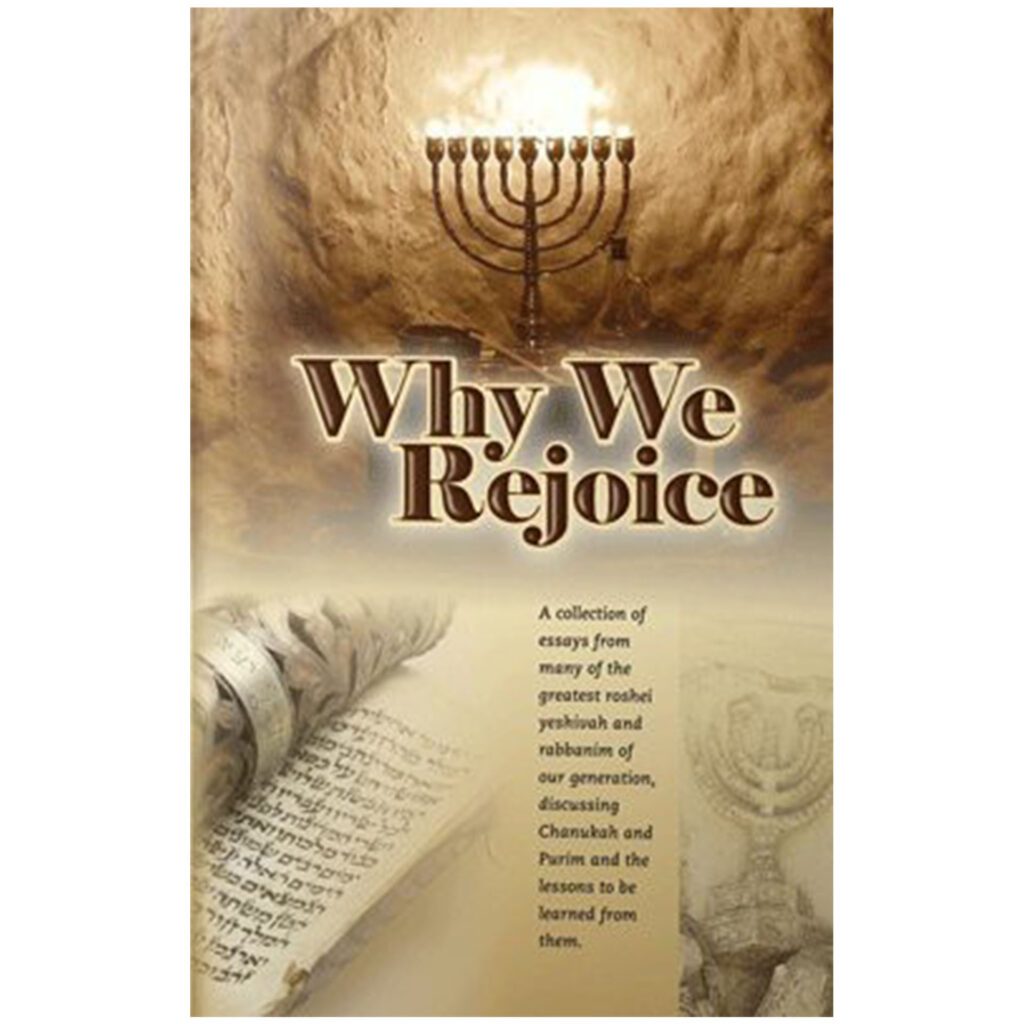 Why We Rejoice / Purim& Chanukah