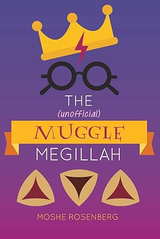 The (unofficial) Muggle Megillah | Megilat Esther