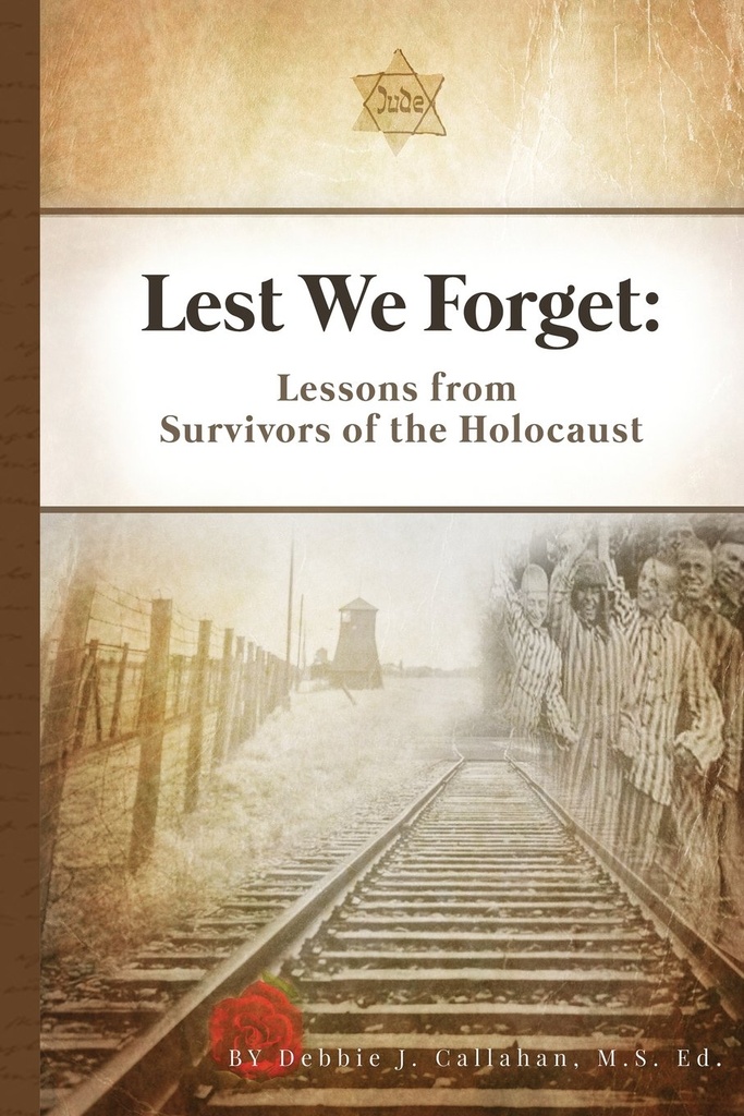 Lest We Forget: Lessons from Survivors of the Holocaust | soft cover | USED COPY