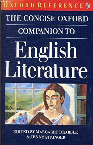 The Concise Oxford Companion to English Literature (Oxford Paperback Reference)