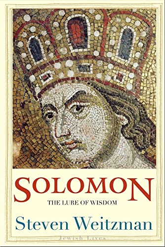 Solomon: The Lure of Wisdom | Jewish Lives SERIES