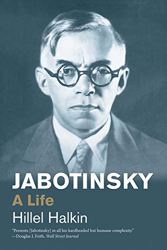Jabotinsky: A Life | Yale Jewish Lives Series