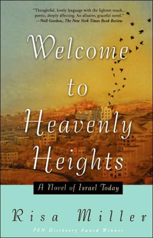 Welcome to Heavenly Heights: A Novel