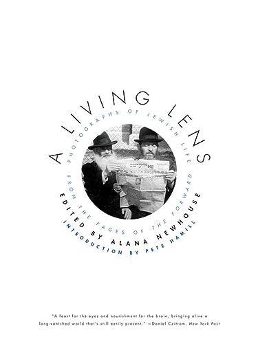A Living Lens: Photographs of Jewish Life from the Pages of the