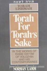 Torah lishmah - Torah For Torah's Sake - In the Works Of Hayyim Of Volozhin & his Contemporaries 