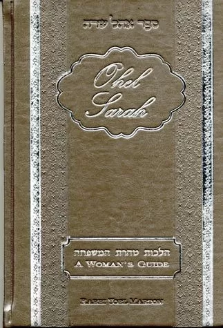 Ohel Sarah - family Purity A women's Guide