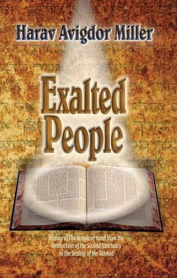 Exalted People | Harav Avigdor Miller