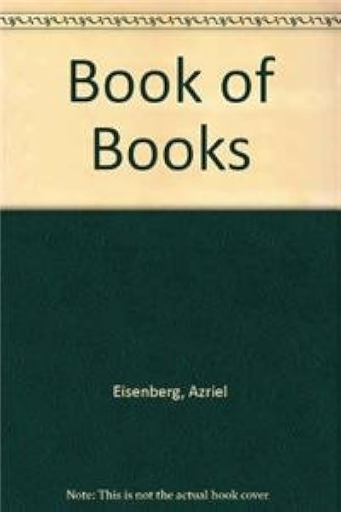 The Book Of Books / Azriel Eisenberg