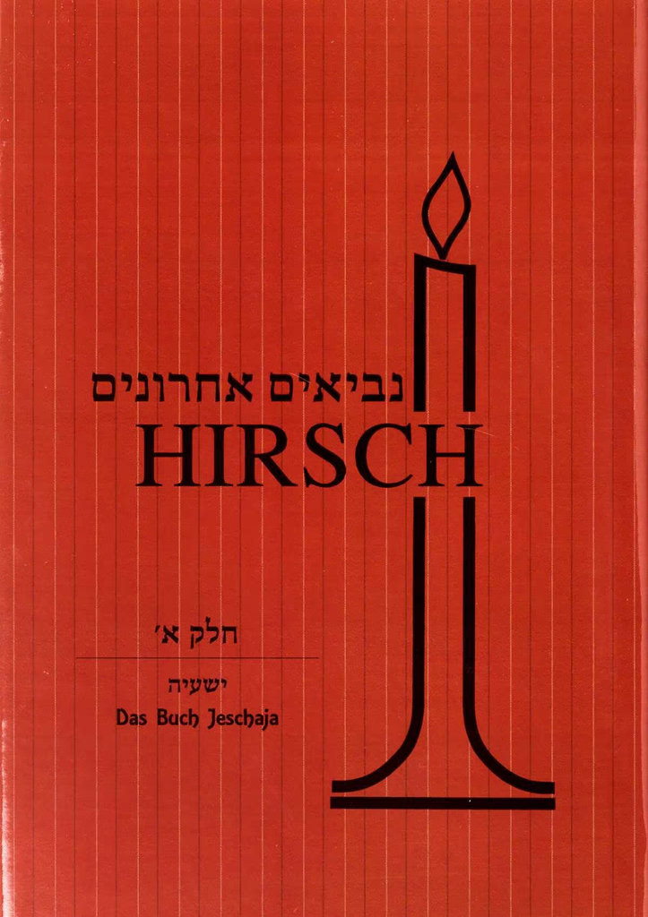 [6590] Das Buch Jeschaja  | Nevi’im Acharonim | Hirsch | German