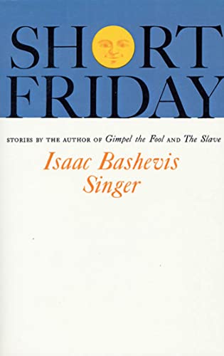 Short Friday and Other Stories