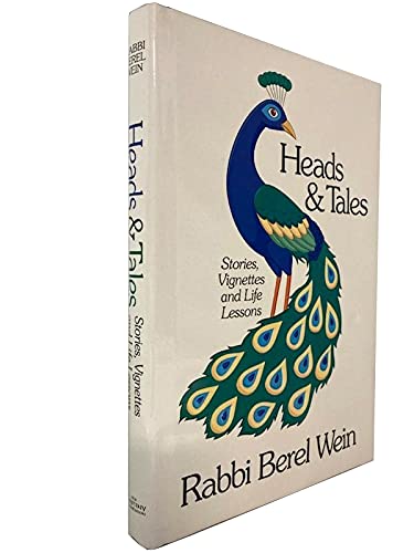 Heads And Tales by Rabbi Berel Wein