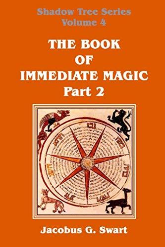 The Book of Immediate Magic - Part 2