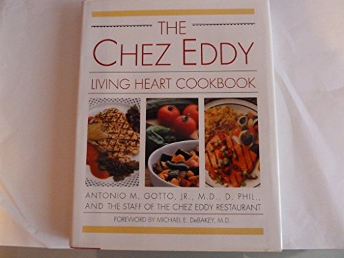 The Chez Eddy Living Heart Cookbook