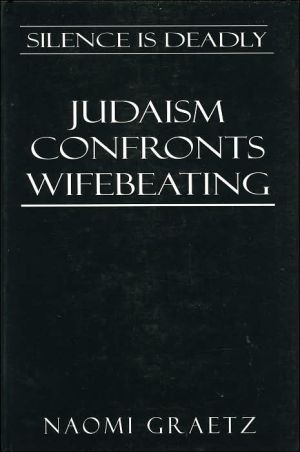 Silence is Deadly: Judaism Confronts Wifebeating