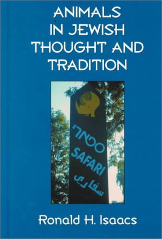 Animals in Jewish Thought and Tradition