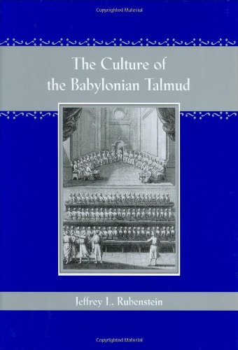 The Culture of the Babylonian Talmud
