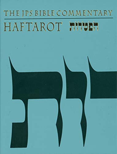 The JPS Bible Commentary: Haftarot | English and Hebrew Edition