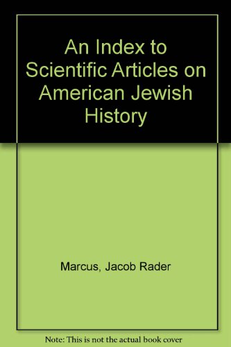 An Index to Scientific Articles on American Jewish History