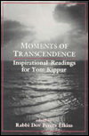 Moments of Transcendence: Inspirational Readings for Yom Kippur