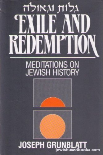 Exile and Redemption: Meditations on Jewish History | hardcover Edition 