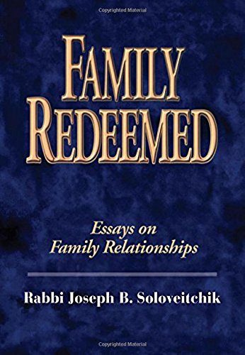 Family Redeemed: Essays on Family Relationships (Meotzar Horav) (Meotzar HoRav, 1)