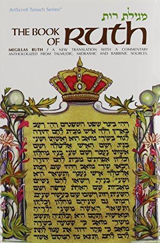 THE BOOK OF RUTH: The Schottenstein Edition