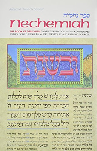 Artscroll: Nechemiah by Rabbi Yosef Rabinowitz (English and Hebrew Edition)