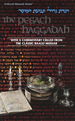 Pesach Haggadah With a Commentary Culled (Artscroll Mesorah Series)