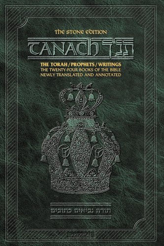 The Stone Edition Tanach - Hunter Green: The Torch - Prophets - Writings: The Twenty-Four Books of the Bible Newly Translated and Annotated