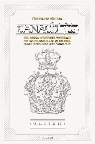 Tanach: The Stone Edition/White : The Torah/Prophets/Writings : The Twenty-Four Books of the Bible Newly Translated and Annotated