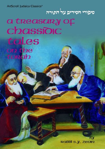 A Treasury of Chassidic Tales: On the Torah (Artscroll Judaica Classics) (English and Hebrew Edition)