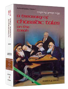 A Treasury of Chassidic Tales: On the Torah