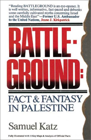 Battleground: Fact & Fantasy in Palestine | USED COPY