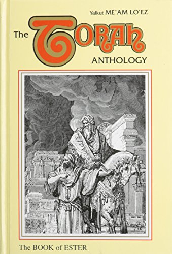 Esther | Me'am Lo'ez Nach | Torah Anthology | Volume 23 in the Series