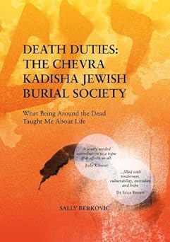 Death Duties: The Chevra Kadisha Burial Society