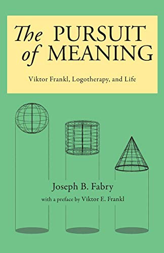 Pursuit of Meaning | Frankl