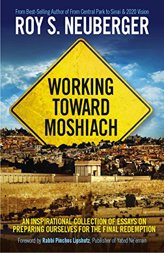 Working Towards Moshiach