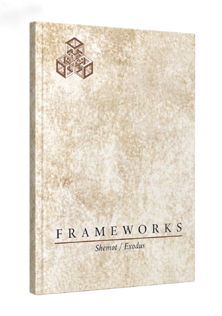 [9780998945897] Frameworks | Exodus / Shemot | Essays on Torah in Context