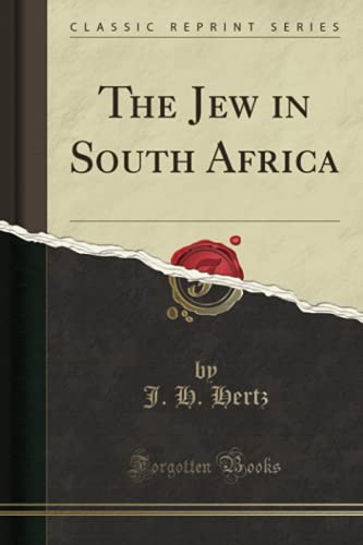 The Jew in South Africa (Classic Reprint)