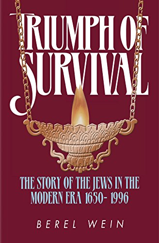 Triumph of Survival: The Story of the Jews in the Modern Era 1650-1995 | Compact Size