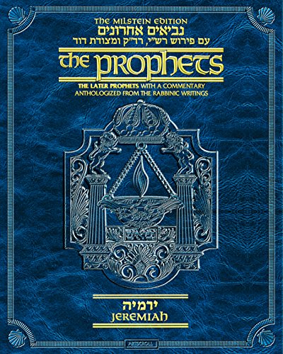 The Milstein Edition of the Later Prophets: The Book of Jeremiah / Yirmiyah