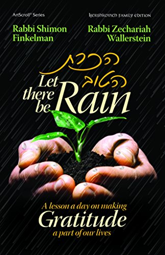 Let There Be Rain: A lesson a day on making Gratitude a part of our lives