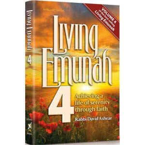 Living Emunah volume 4: Achieving A Life of Serenity Through Faith (Pocket Size)
