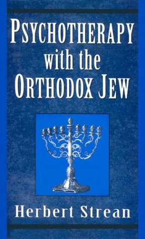 Psychotherapy with the Orthodox Jew