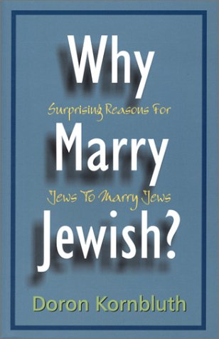 Why Marry Jewish?