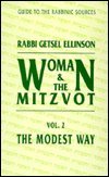 The Modest Way (Women and Mitzvot Series)