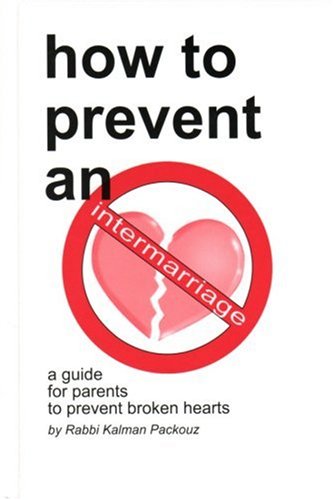 How to Prevent an Intermarriage