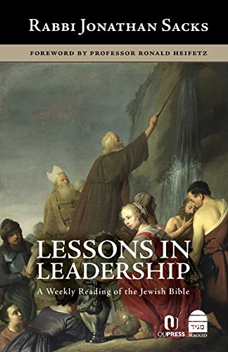 [9781592644322] Lessons in Leadership: A Weekly Reading of the Jewish Bible | The Sacks Covenant & Conversation Series