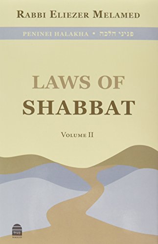 Laws of Shabbat Volume 2 | Peninei Halacha | Maggid