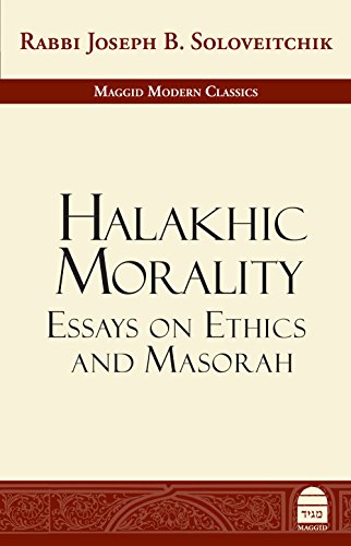 Halakhic Morality: Essays on Ethics and Masorah - On Avot | Maggid Modern Classics Series